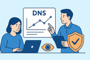 DNS Monitoring Best Practices for Security-Conscious Teams